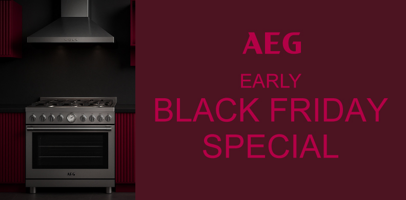 AEG EARLY BLACK FRIDAY SPECIAL