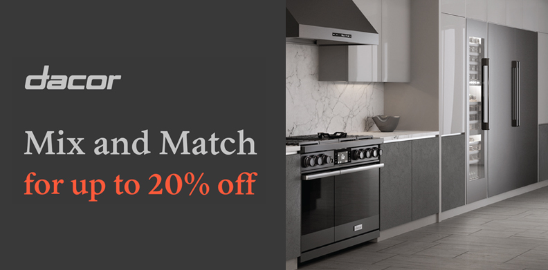 DACOR MIX AND MATCH IN-STORE PROMO